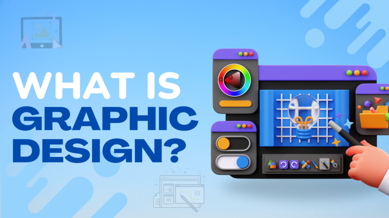 What Is Graphic Design?