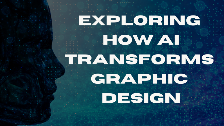 Exploring How AI Transforms Graphic Design